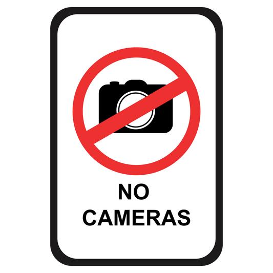 No Cameras - Sign   12 In. X 18 In.