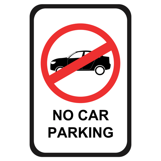 No Car Parking - Sign   12 In. X 18 In.