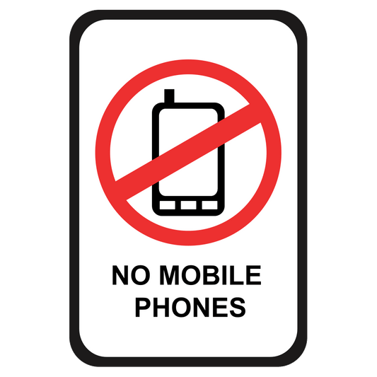 No Mobile Phones - Sign   12 In. X 18 In.