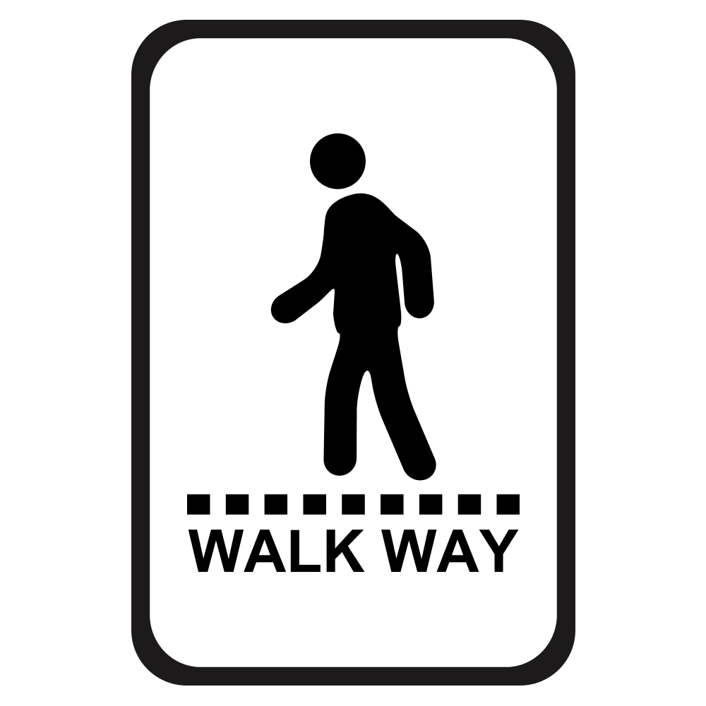 Pedestrian Walkway - Sign   12 In. X 18 In.