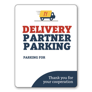 Delivery Partner Pickup - Parking Sign