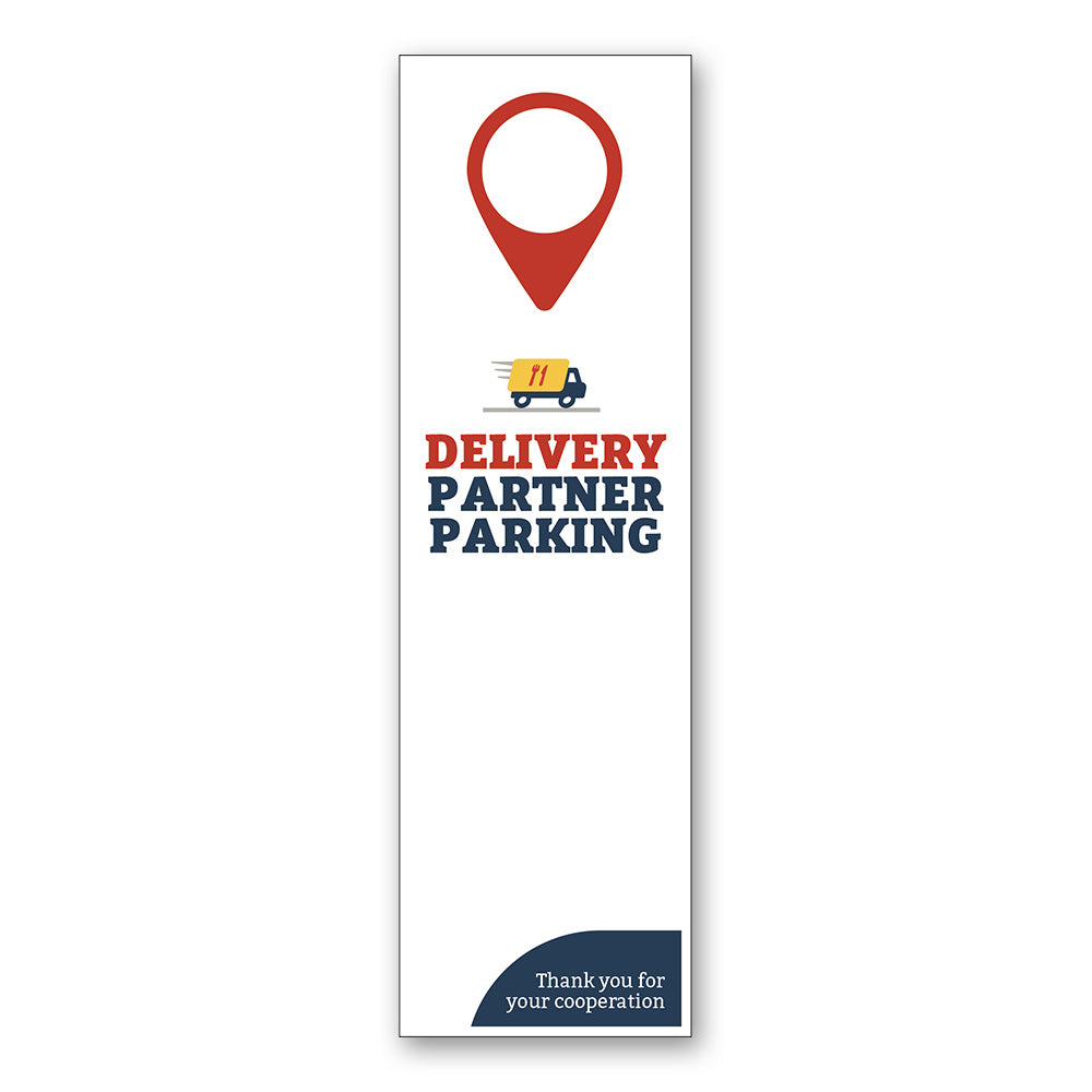 Delivery Partner Pickup - Parking Sign