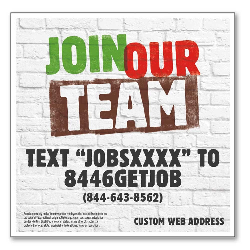 Join Our Team - Text to Apply - Door Decal  -  8 In. X 8 In.