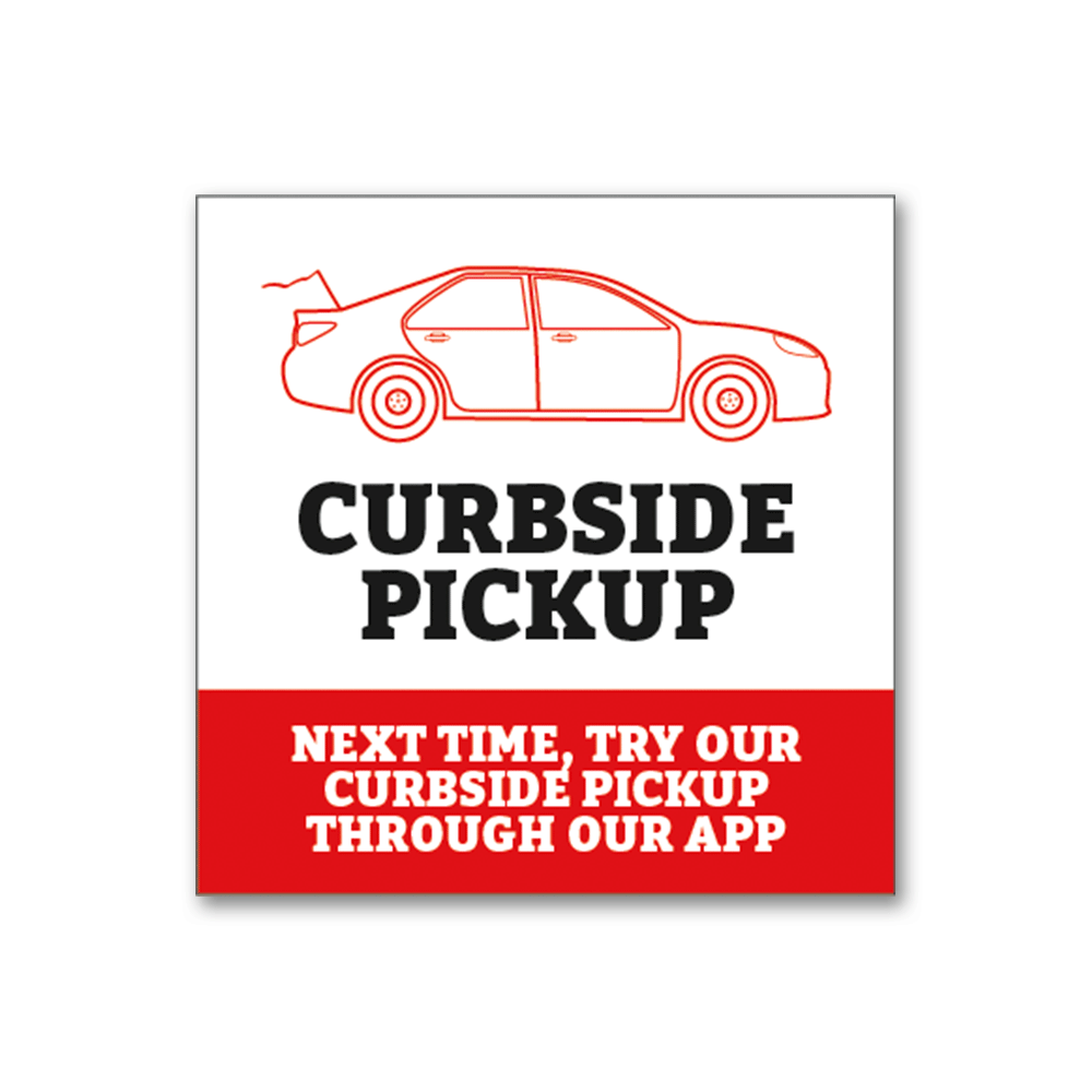 Curbside Pickup - Exterior Window Decal - 10 In. X 10 In.