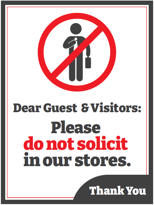 Rectangle decal with white background and text. Dear guest and visitors please do no solicit in our stores. Thank you