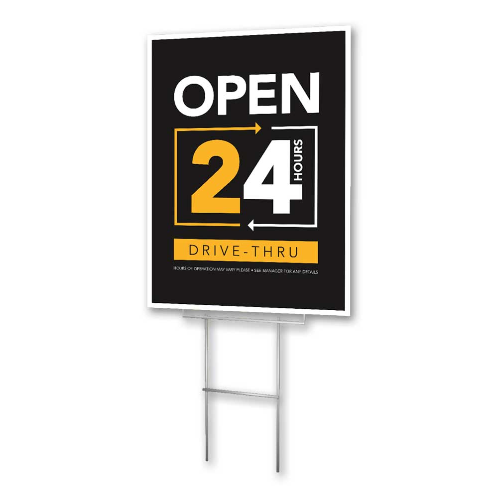 24 Hour Drive-Thru - Lawn Sign - 18 In. X 24 In.