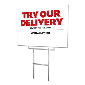 Try Our Delivery - Lawn Sign - 24 In. X 18 In.