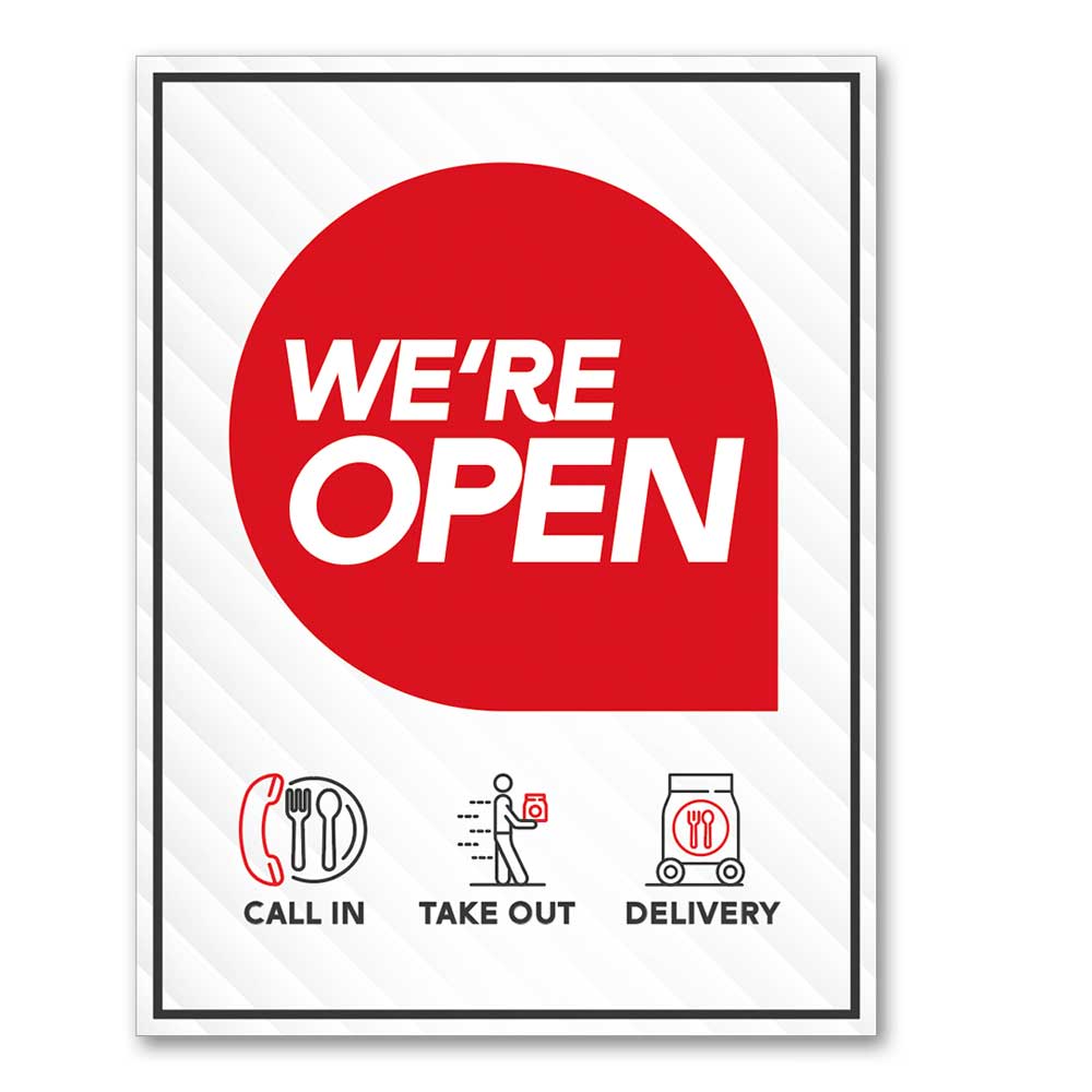 We are open sign with white background and white and black text. Call in take out delivery