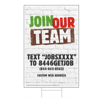 Join Our Team - Text to Apply - XL Lawn Sign - 24 In. X 36 In.