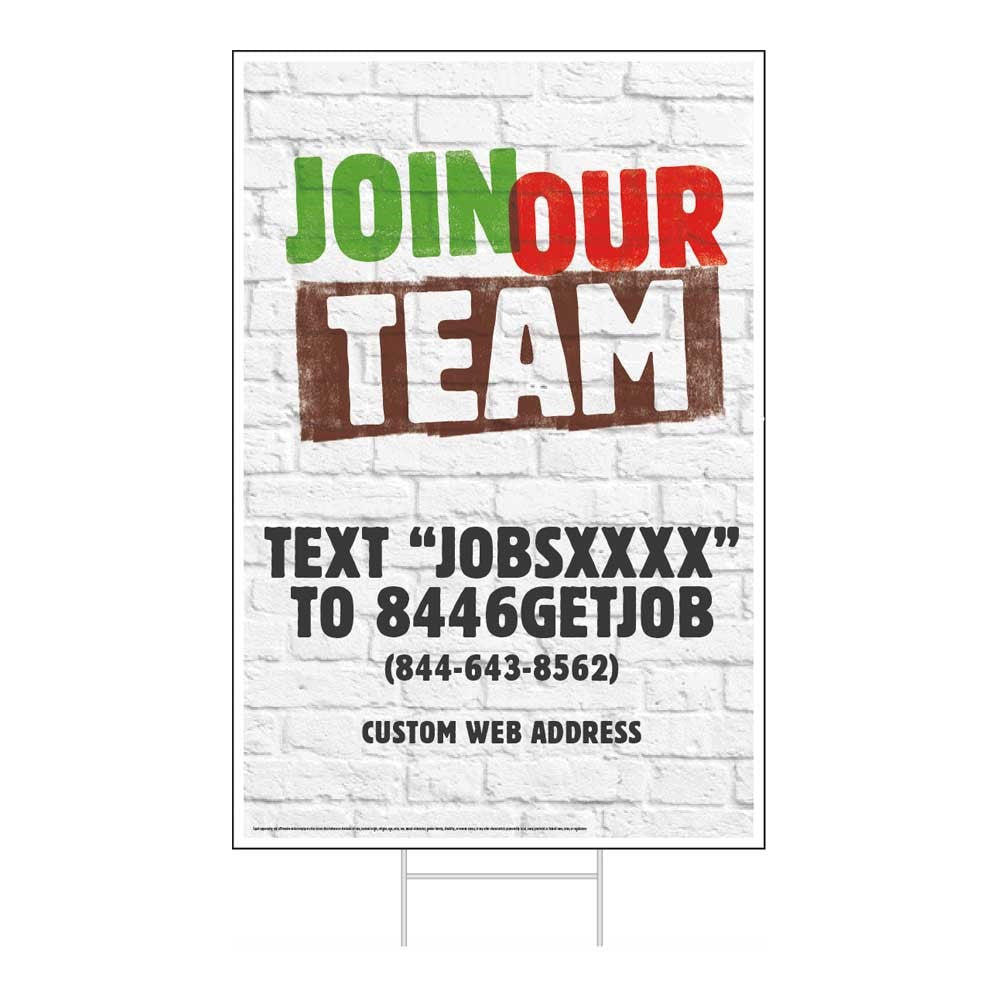 Join Our Team - Text to Apply - XL Lawn Sign  -  24 In. X 36 In.
