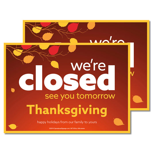 orange and yellow decal with fall leaves that says we're closed thanksgiving 