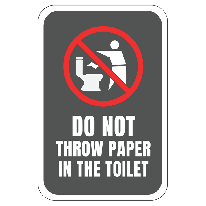 Do Not Throw Paper In Toilet - Sign - 12 In. X 18 In ...