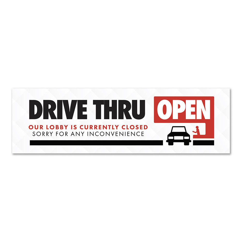 Drive Thru Open - Banner - 10 Ft. X 3 Ft.