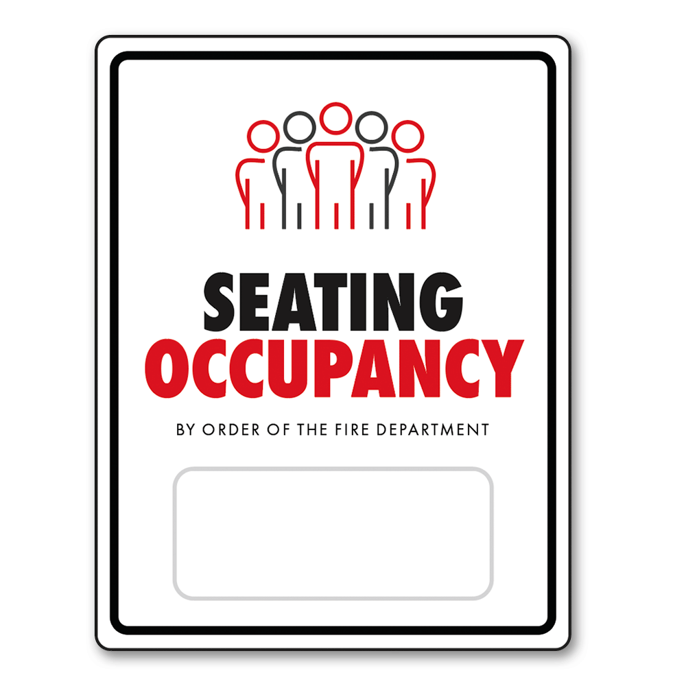 Seating Occupancy - Sign - 8.5 In. X 11 In. – OperationalSignage.com