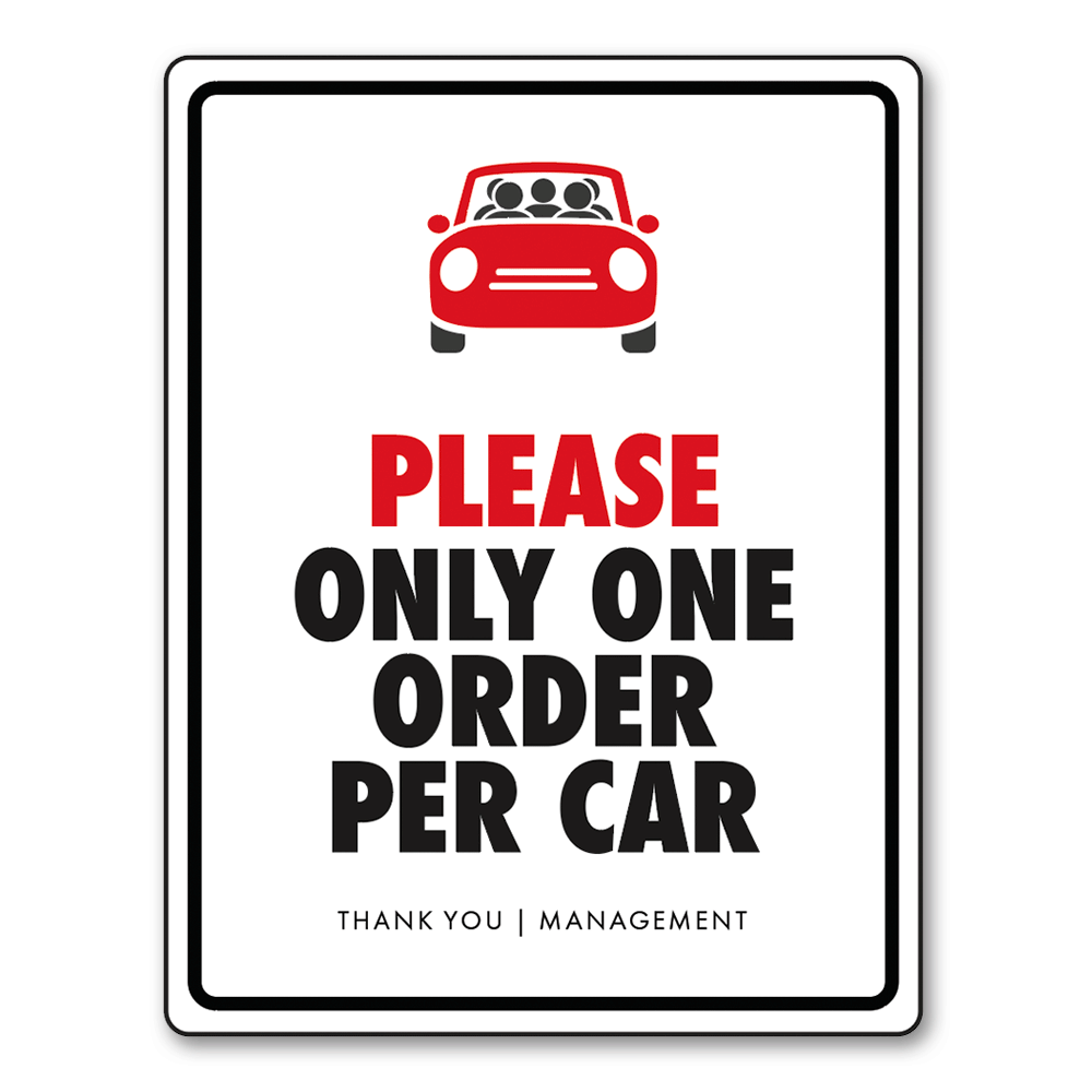 One Order Per Car - Sign - 8.5 In. X 11 In.