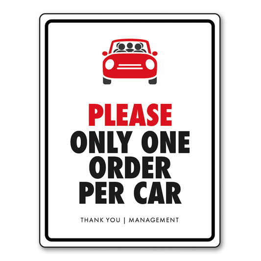 One Order Per Car - Sign - 8.5 In. X 11 In.