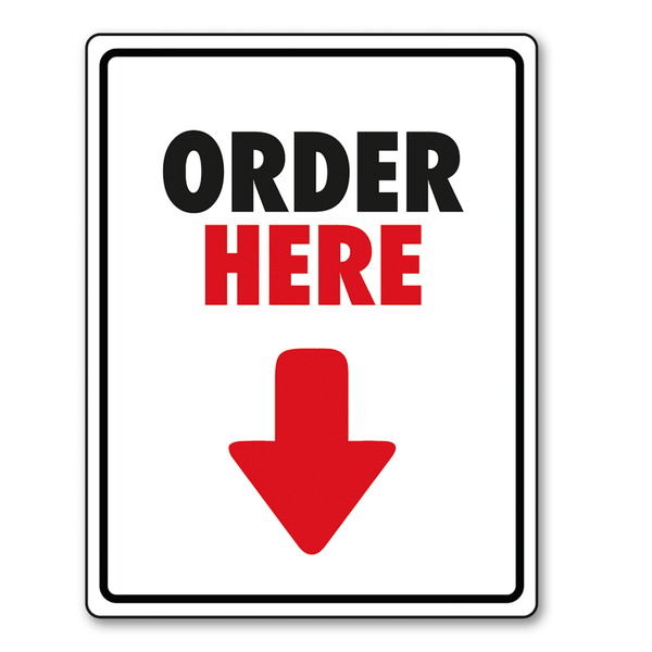 Order Here Sign 8.5 In. X 11 In