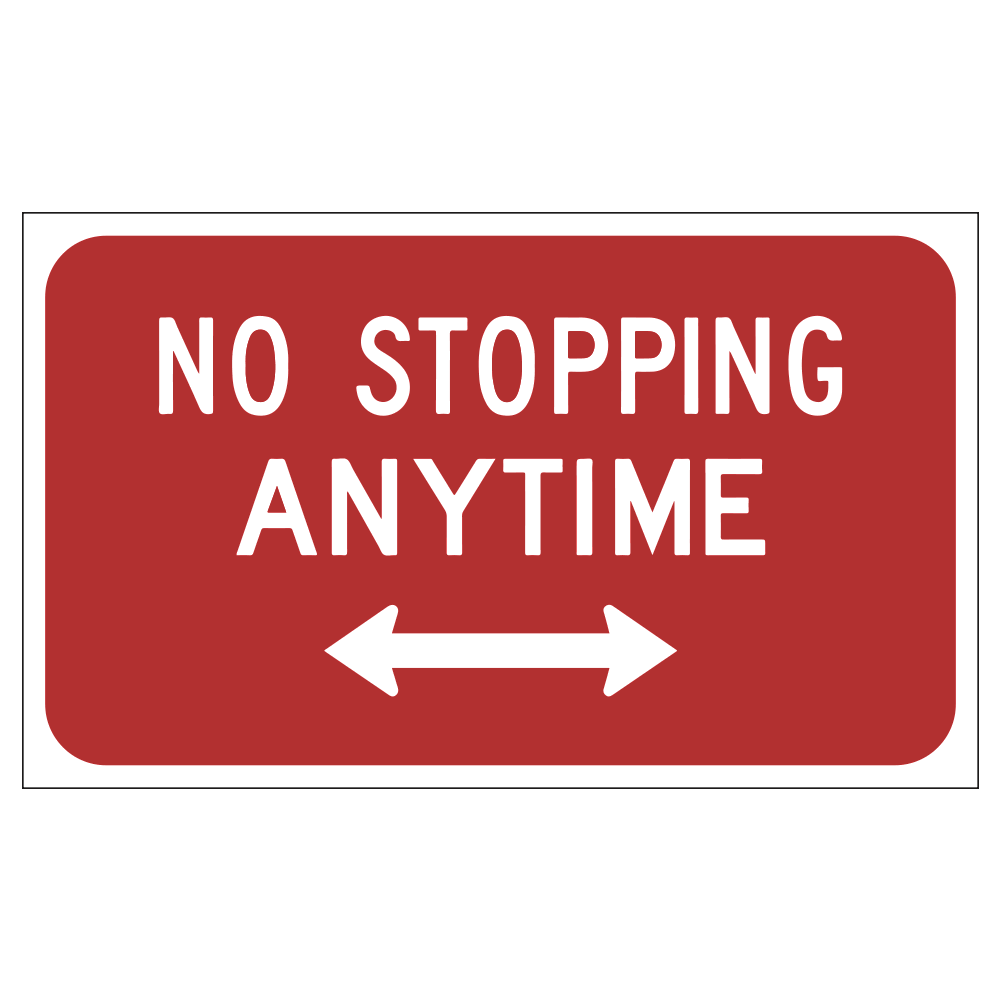red rectangular sign featuring white letters that say no stopping anytime above white arrows pointing both directions